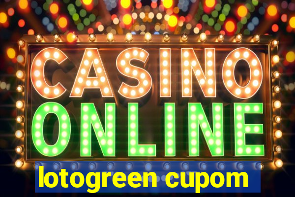 lotogreen cupom